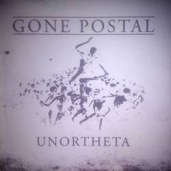 Gone Postal : Unortheta
